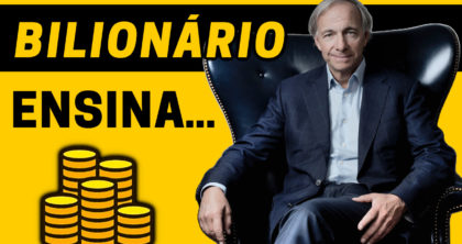 5 Etapas Para Você Ter Tudo Que Deseja na Vida | Princípios de Vida de Ray Dalio (Bilionário)